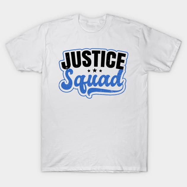 Attorney Shirt | Justice Squad Gift T-Shirt by Gawkclothing